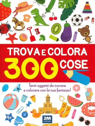 Libri trova colora 300 cose - e,