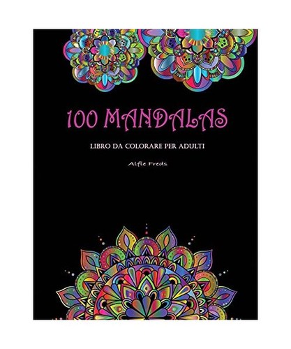 100 mandalas libro colorare - mandalas, da