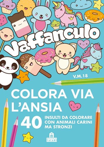 Vaffanculo colora via ansia - colora,