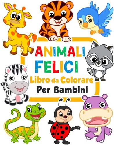 Animali felici libro - libro, da